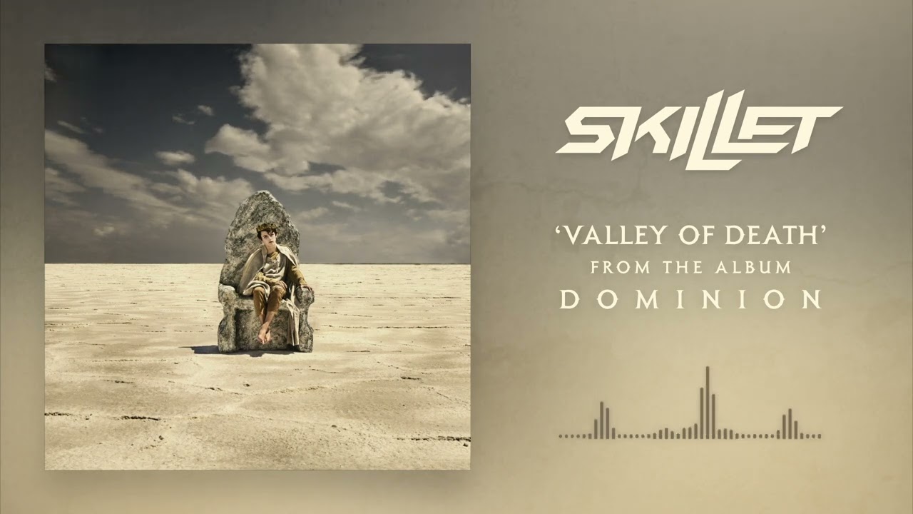 Skillet Valley of Death Chords