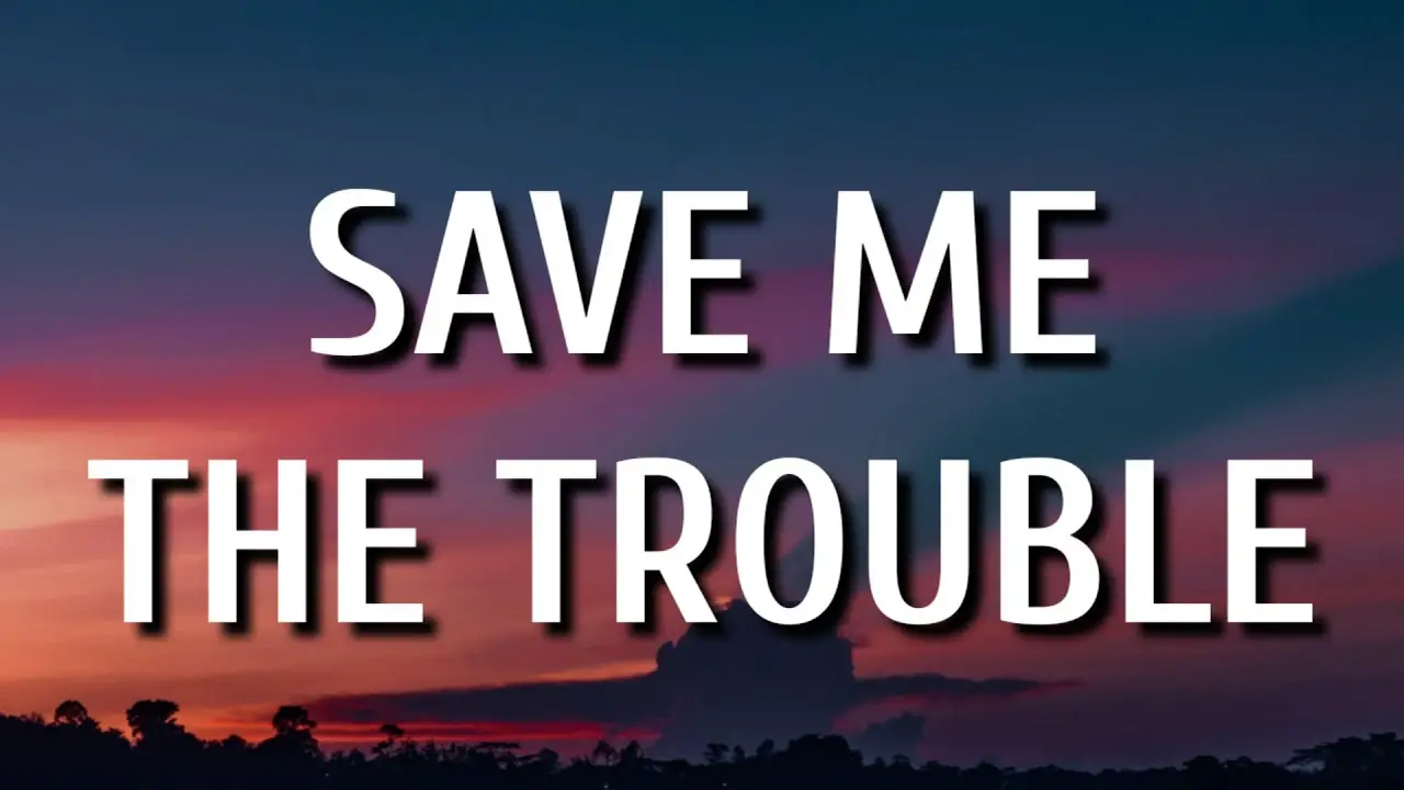 Dan Shay Save Me The Trouble Chords Tabs Lyrics 