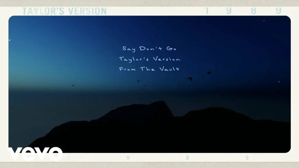 Taylor Swift - Say Don't Go Chords (Taylor's Version) (From The Vault)