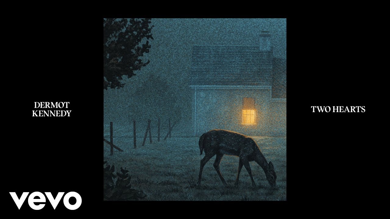 Dermot Kennedy Two Hearts Chords Tabs Lyrics