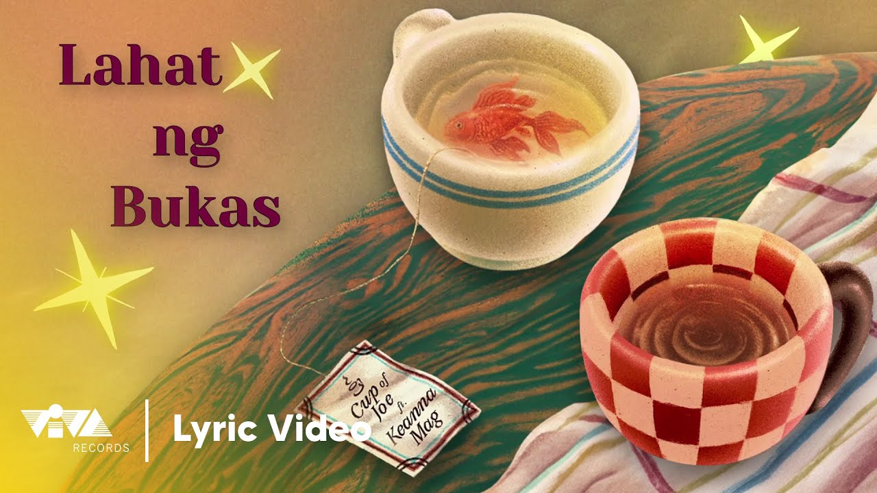 Cup of Joe Lahat Ng Bukas Chords (Keanna Mag) Tabs Lyrics